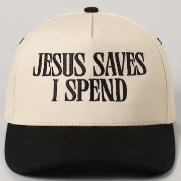 Jesus Saves I Spend Hat - Black